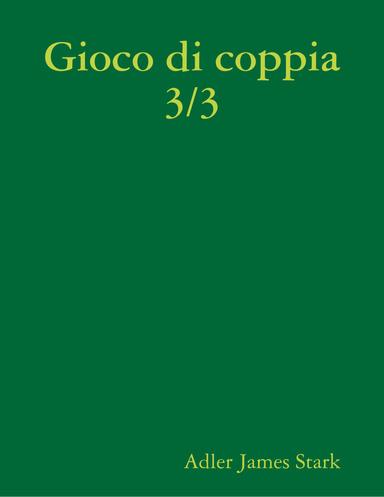 Gioco di coppia 3/3 (Finale, con brio)