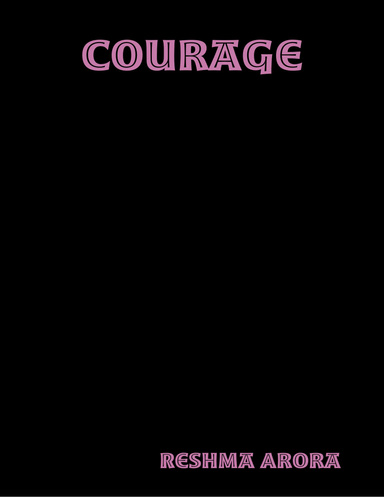Courage