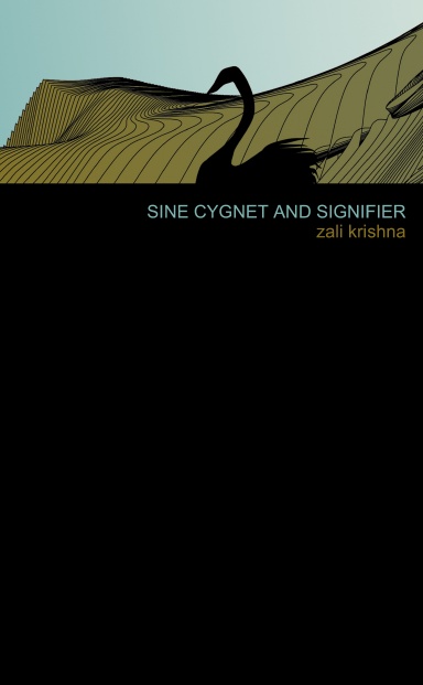 Sine Cygnet & Signifier