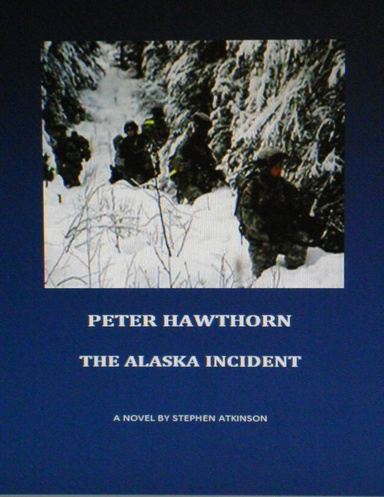 Peter Hawthorn Alaska Incident