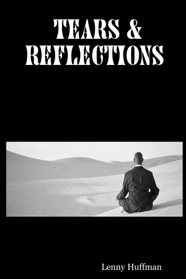 Tears & Reflections