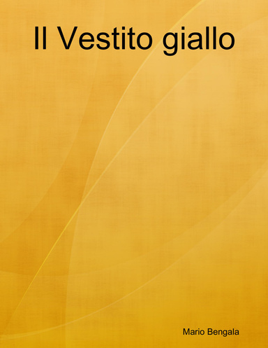 Il Vestito giallo