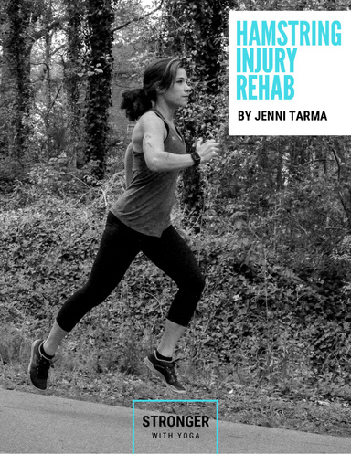 Stronger with Yoga: Hamstring Injury Rehab
