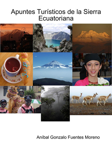 Apuntes Turísticos de la Sierra Ecuatoriana
