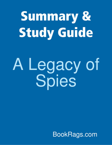 Summary & Study Guide: A Legacy of Spies
