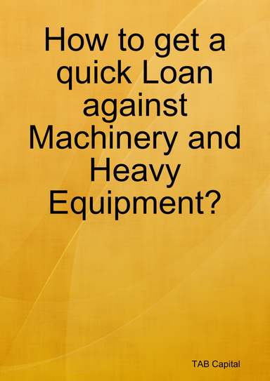machinery and heavy equipment ?