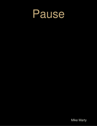 Pause