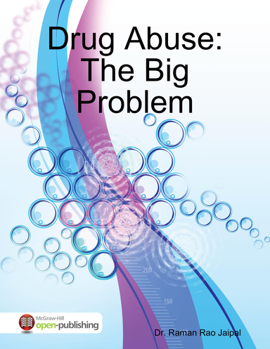 Drug Abuse:The Big Problem
