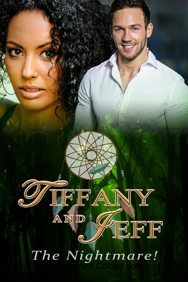 Tiffany and Jeff: The Nightmare!