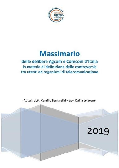 Massimario delle delibere Agcom e, Corecom d’Italia in materia di definizione delle controversie tra utenti ed organismi di telecomunicazione