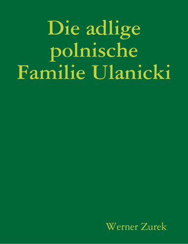 Die adlige polnische Familie Ulanicki