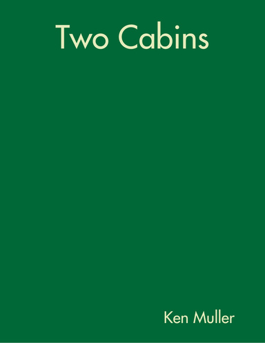 Two Cabins