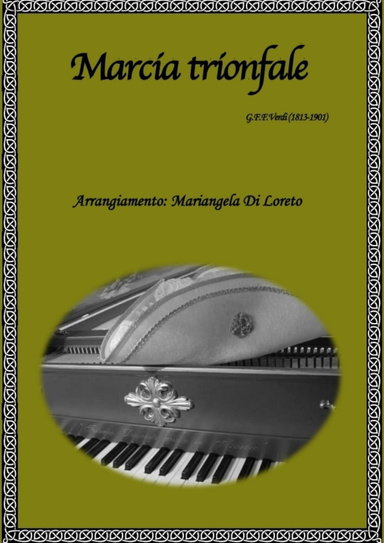 Marcia trionfale, Verdi