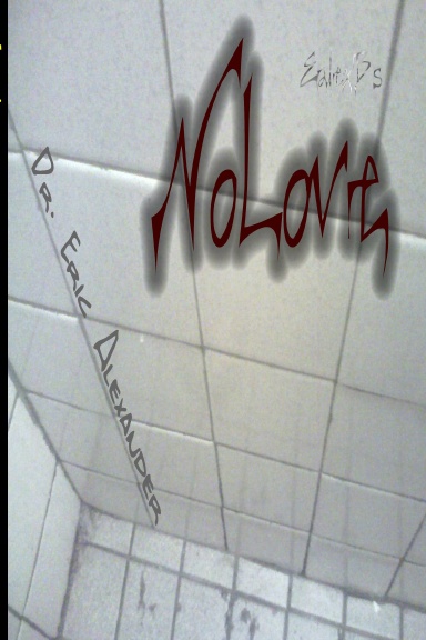 EalexB's NoLove