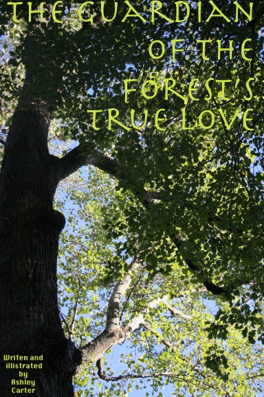 The Guardian of the Forest's True Love