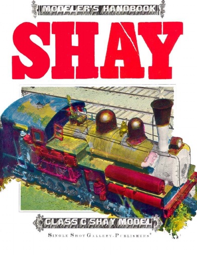 C-3 Shay Modeler's Handbook