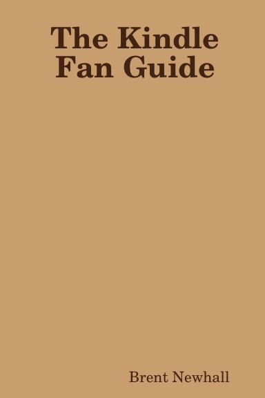 The Kindle Fan Guide