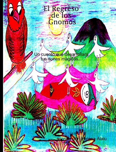 El Regreso de los Gnomos