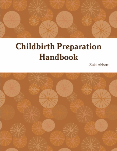 Childbirth Preparation Handbook