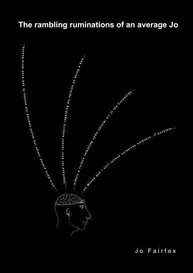 The rambling ruminations of an average Jo