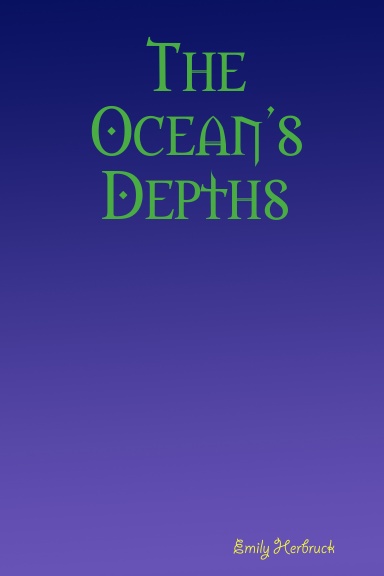 The Ocean's Depths