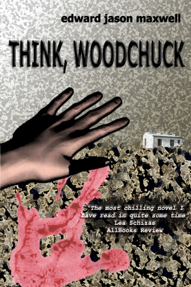 THINK, WOODCHUCK