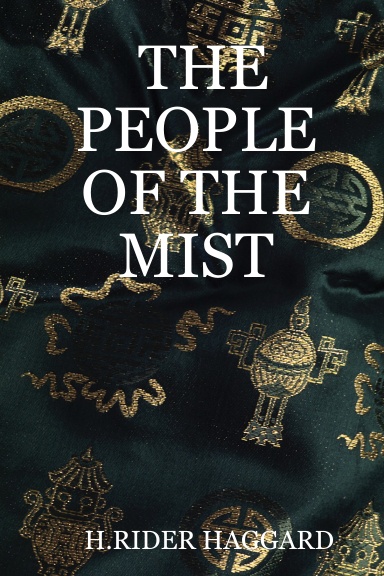 THE PEOPLE OF THE MIST