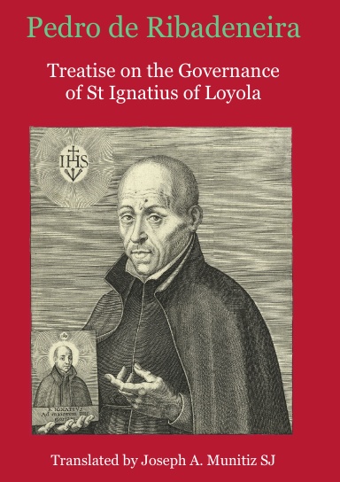 Treatise on the Governance of St Ignatius Loyola