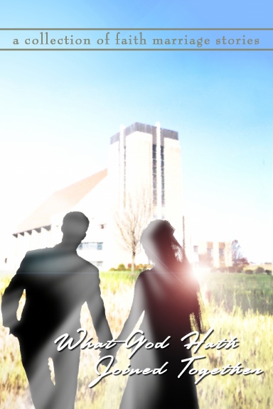What God Has Joined Together - Final