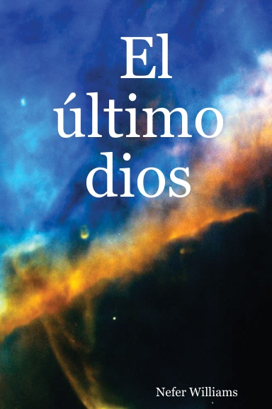 El último dios