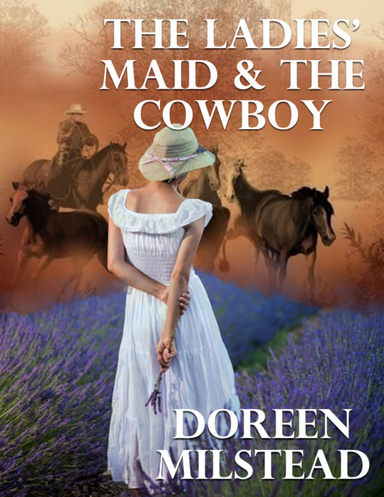 The Ladies’ Maid and the Cowboy
