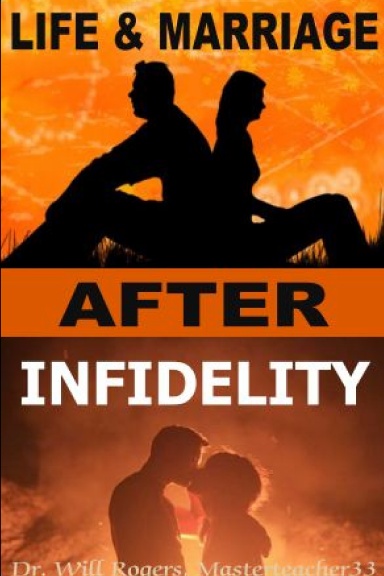 LIFE AFTER INFIDELITY