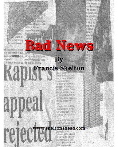 Bad News (PDF 4:3 Tablet Version)