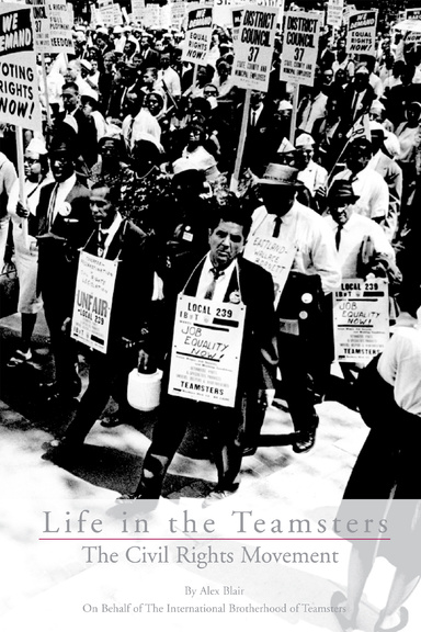 Life In the Teamsters: The Civil Rights Movement