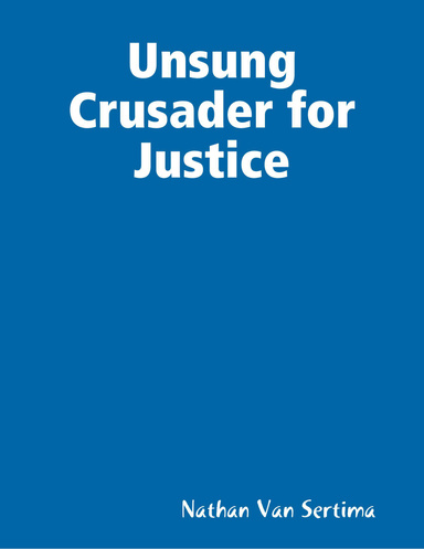 Unsung Crusader for Justice