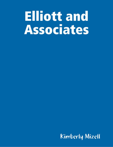 Elliott and Associates