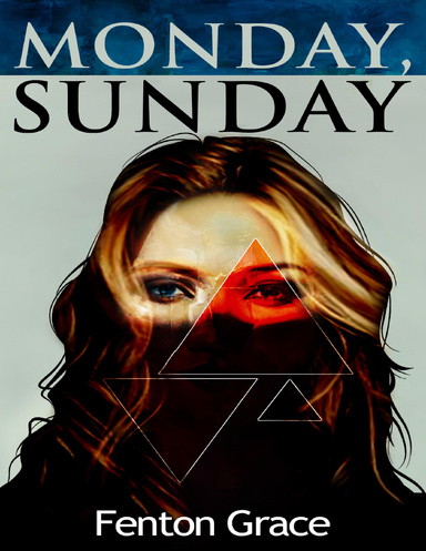 Monday, Sunday