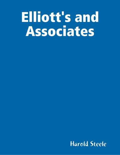 Elliott's and Associates