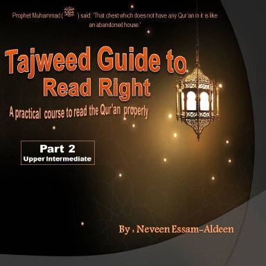 Tajweed Guide To Read Right,Part 2 Upper Intermediate