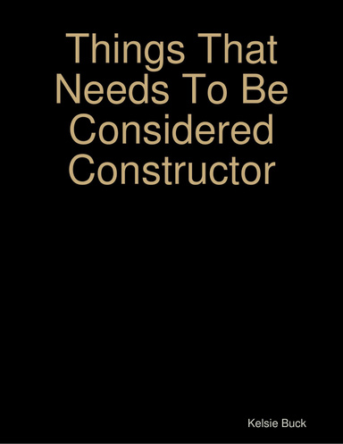 Things That Needs To Be Considered Constructor