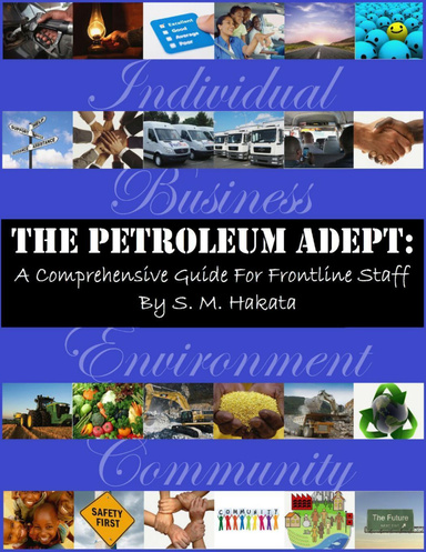 The Petroleum Adept - A Comprehensive Guide For Frontline Staff