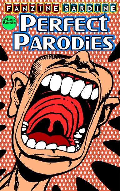 Fanzine Sardine: Perfect Parodies