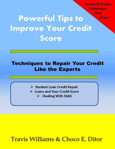Powerful Tips to Improve Your Credit Score
