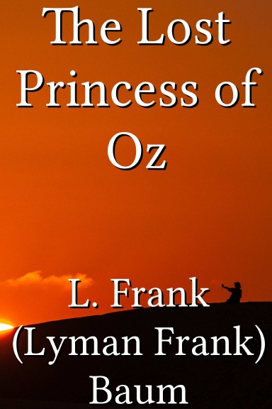 The Lost Princess of Oz