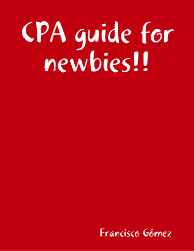 CPA guide for newbies!!