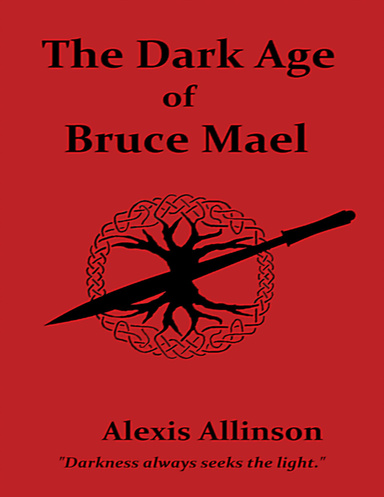 The Dark Age of Bruce Mael