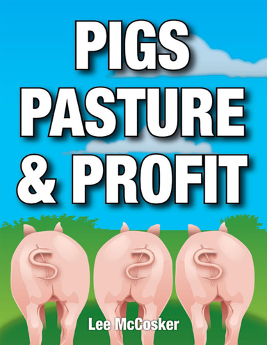 Pigs, Pasture & Profit
