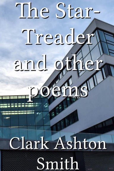 The Star-Treader and other poems