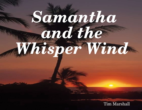 Samantha and the Whisper Wind