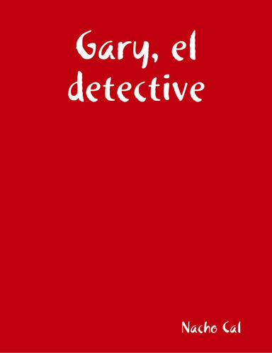 Gary, el detective